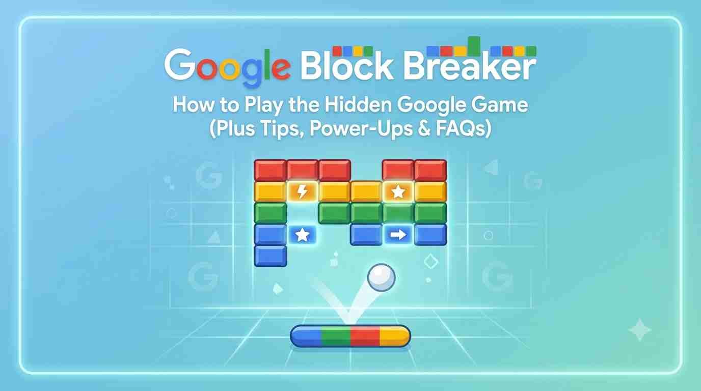 Google Block Breaker