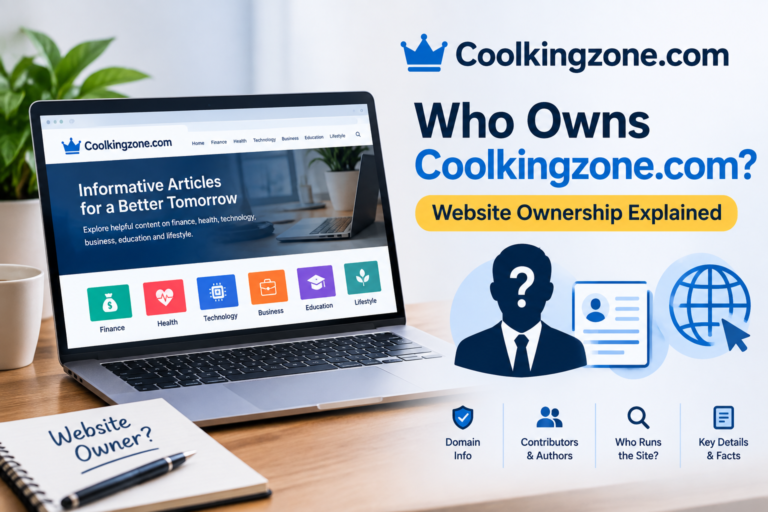 who Owns Coolkingzone.com? Website Ownership Explained